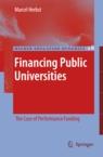 Financing Public Universities "The Case Of Performance Funding"