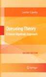 Queueing Theory "A Linear Algebraic Approach"