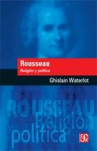 Rousseau "Religion y Politica". Religion y Politica