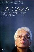 La Caza "Yo y los Criminales de Guerra"