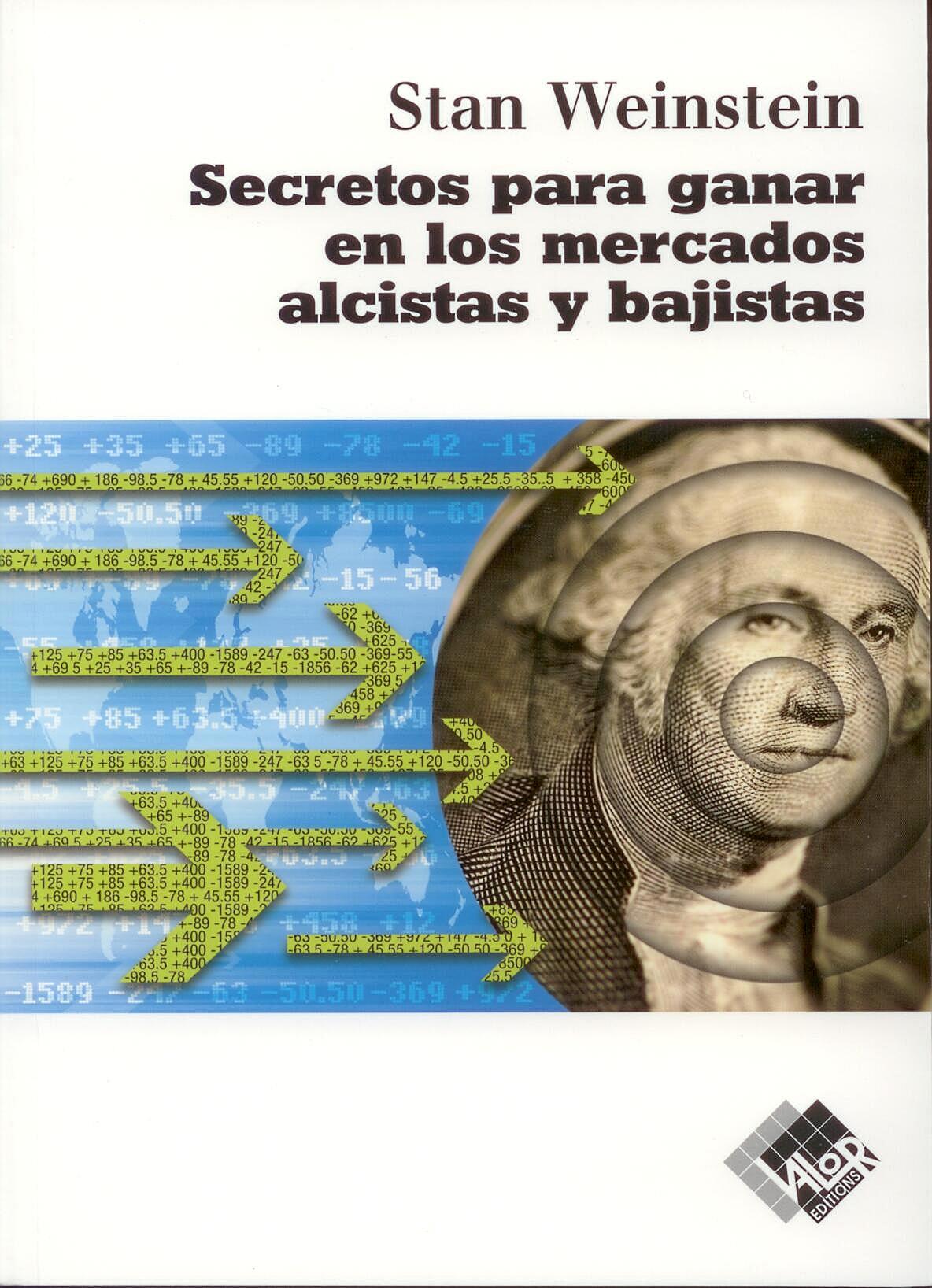 Secretos para Ganar en los Mercados Alcistas y Bajistas