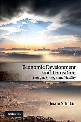 Economic Development And Transition "Thought, Strategy, And Viability". Thought, Strategy, And Viability