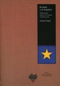 Europa y el Imperio "Reflexiones sobre un Proceso Constituyente"