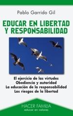 Educar en Libertad y Responsabilidad