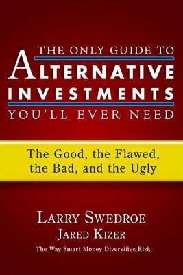 The Only Guide To Alternative Investments You Ll Ever Need