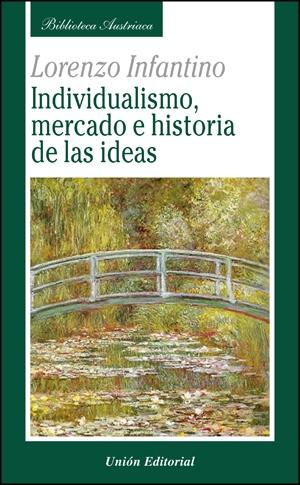 Individualismo, Mercado e Historia de las Ideas