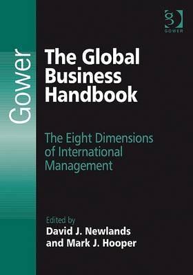 The Global Business Handbook "The Eight Dimensions Of International Management"