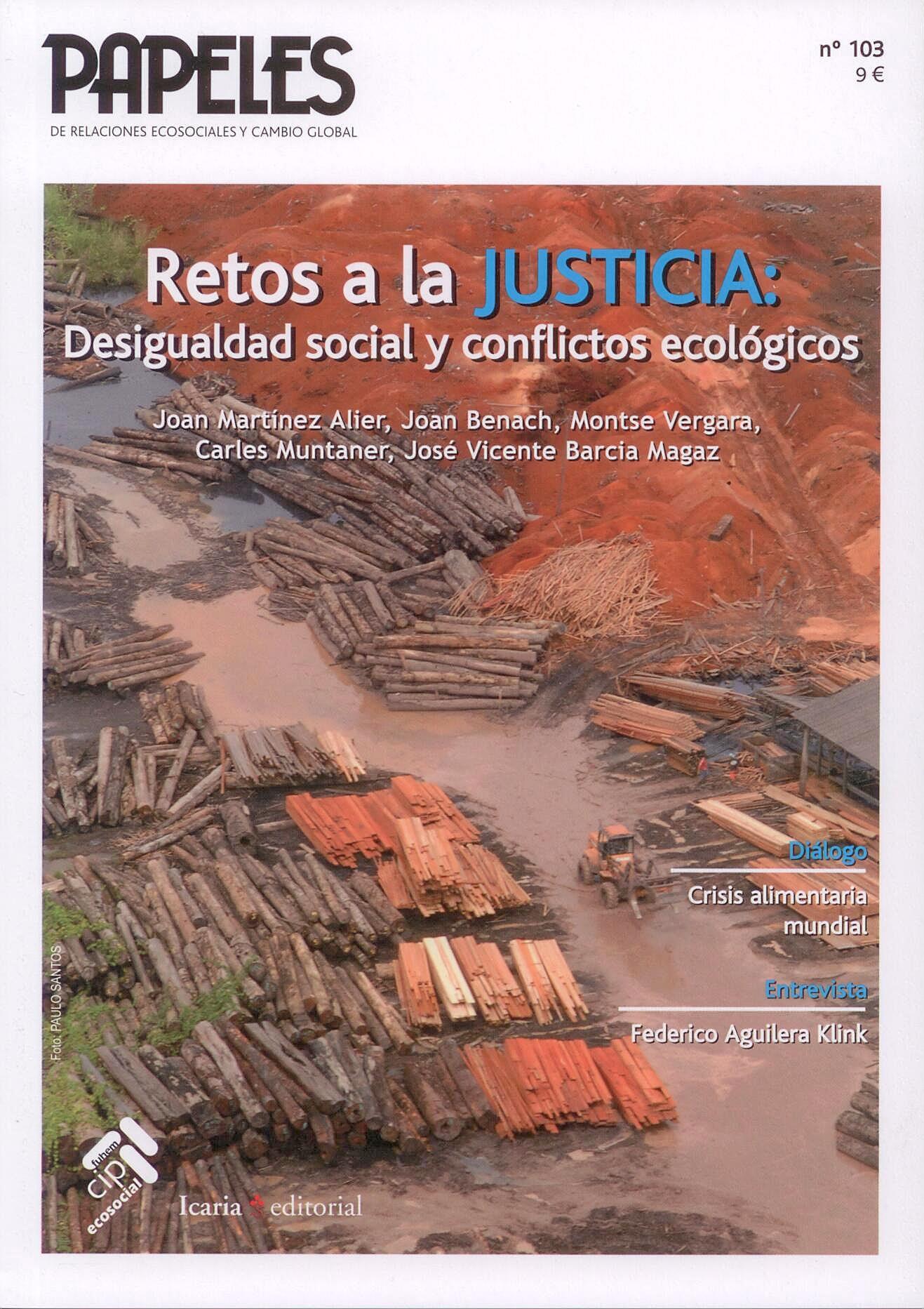 Retos a la Justicia "Desigualdad Social y Conflictos Ecologicos"