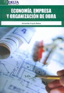 Economia, Empresa y Organizacion de Obra