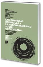 Las Empresas Españolas y la Responsabilidad Social Corporativa "La Contribución a los Objetivos de Desarrollo del Milenio"