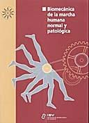 Biomecanica de la Marcha Humana y Patologica