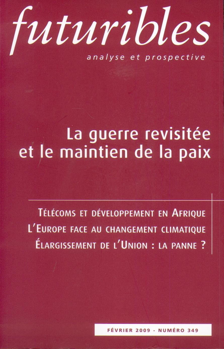La Guerre Revisitee Et le Maintien de la Paix