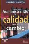 Administrando la Calidad para el Cambio