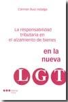 Responsabilidad Tributaria en el Alzamiento de Bienes en la Nueva Lgt