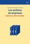 Los Archivos de Empresas "Que Son y como se Tratan"