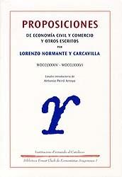 Proposiciones de Economia Civil y Comercio y Otros Escritos