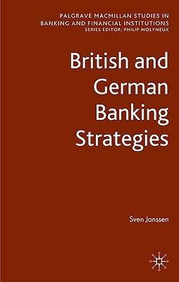 British And German Banking Strategies