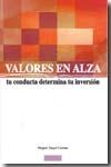 Valores en Alza