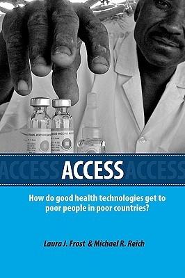 Access "How Do Good Health Technologies Get To Poor People In Poor Count"