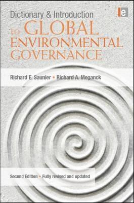 Dictionary & Introduction To Global Environmental Governance
