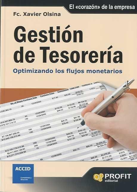 Gestión de Tesorería "Optimizando los Flujos Monetarios"