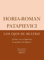 Ojos de Beatriz, Los "¿Cómo Era Realmente el Mundo de Dante?". ¿Cómo Era Realmente el Mundo de Dante?