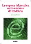 La Empresa Informativa como Empresa de Tendencia