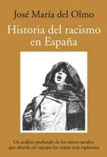 Historia del Racismo en España