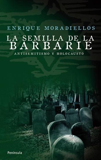 La Semilla de la Barbarie