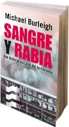 Sangre y Rabia "Una Historia Cultural del Terrorismo". Una Historia Cultural del Terrorismo