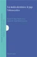 Los Medios Electronicos de Pago "Problemas Juridicos"