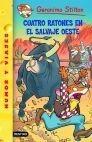 Cuatro Ratones en el Salvaje Oeste
