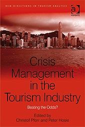 Crisis Management In The Tourism Industry "Beating The Odds?". Beating The Odds?
