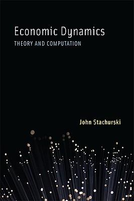 Economic Dynamics "Theory And Computation"