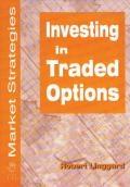 Investing In Traded Options