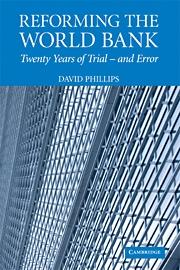 Reforming The World Bank "Twenty Years Of Trial-And Error"
