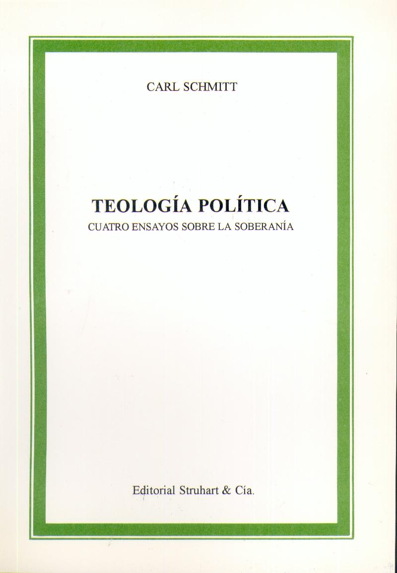 Teologia Politica "Cuatro Ensayos sobre la Soberania"