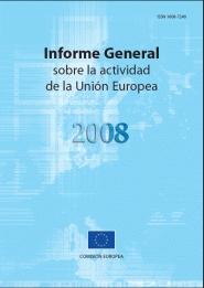 Informe General sobre la Actividad de la Unión Europea 2008