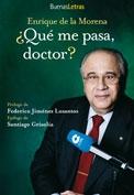 ¿Que Me Pasa Doctor?