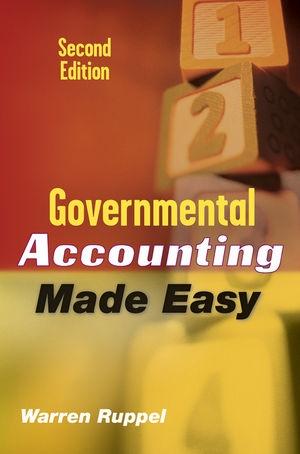Governmental Accounting Made Easy, 2nd Edition