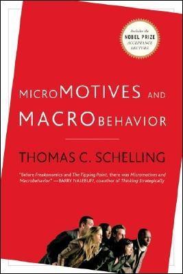 Micromotives And Macrobehaviour
