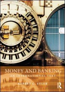Money And Banking "An International Text". An International Text