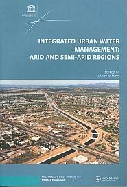 Integrated Urban Water Management "Arid And Semi-Arid Regions"