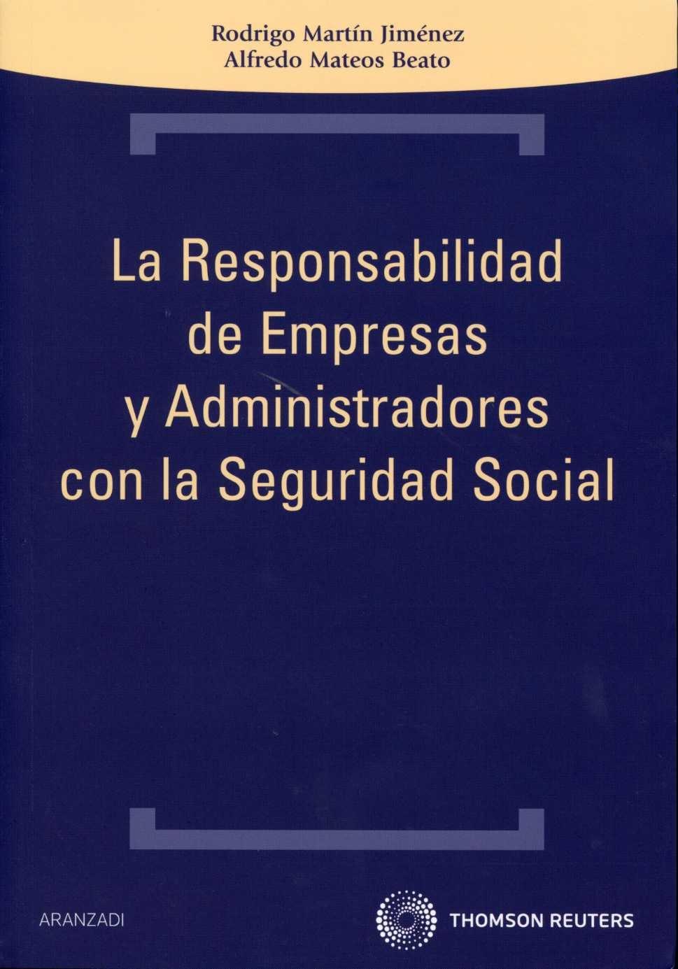 Responsabilidad de Empresas y Administradores con la Seguridad Social