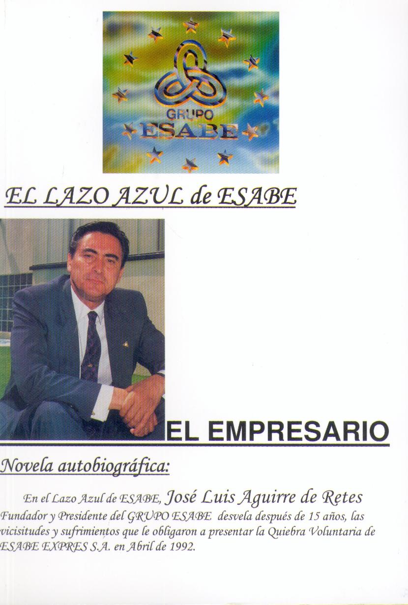 El Lado Azul de Esabe. el Empresario. El Lado Azul de Esabe. el Empresario.