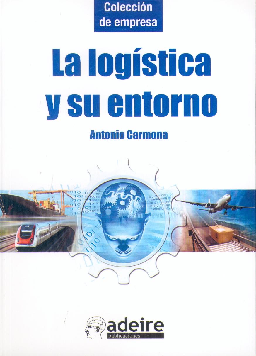 La Logistica y su Entorno