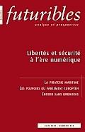 Libertes Et Securite a L Ere Numerique