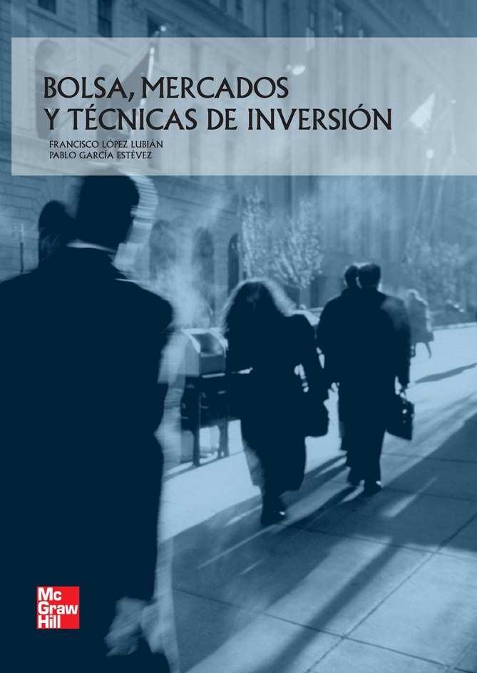 Bolsa, Mercados y Técnicas de Inversión