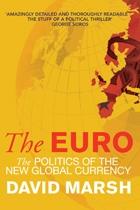 The Euro The Politics Of The New Global Currency