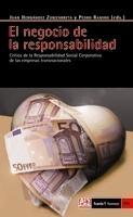 El Negocio de la Responsabilidad "Crítica de la Responsabilidad Social Corporativa de las Empresas"